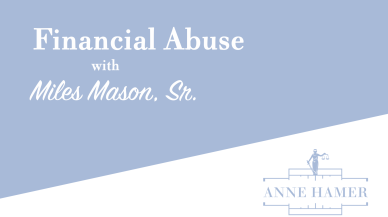 Financial Abuse and How Do I Deal with It?